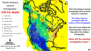 Figure 43. North America seismic tomography at 550 km depth with mines overlaid.